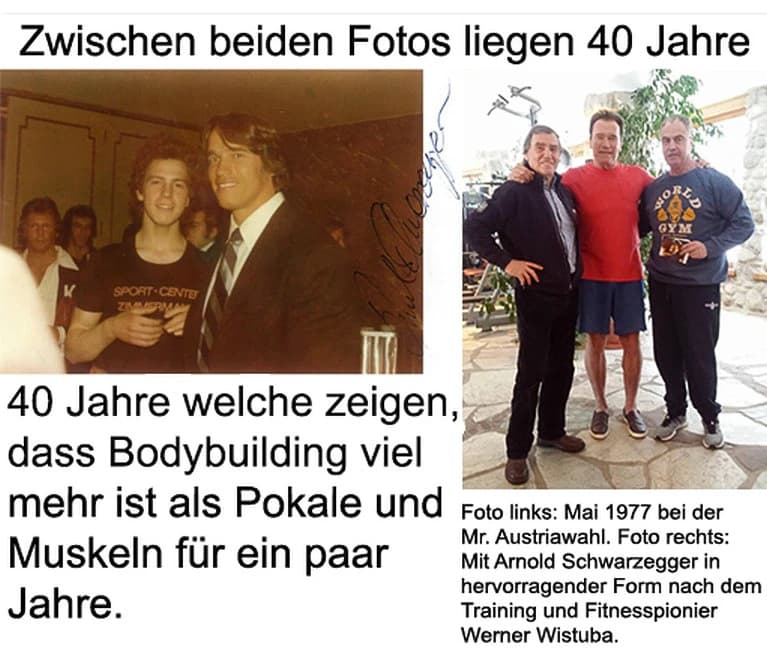 Mit Arnold Schwarzenegger 1977–2017