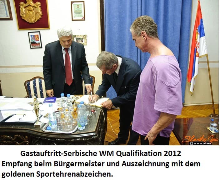 Empfang beim Bürgermeister und Auszeichnung mit dem goldenen Sportler-Ehrenabzeichen, Serbien.